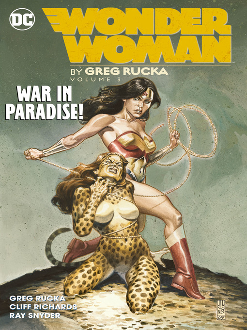 Title details for Wonder Woman by Greg Rucka, Volume 3 by Greg Rucka - Wait list